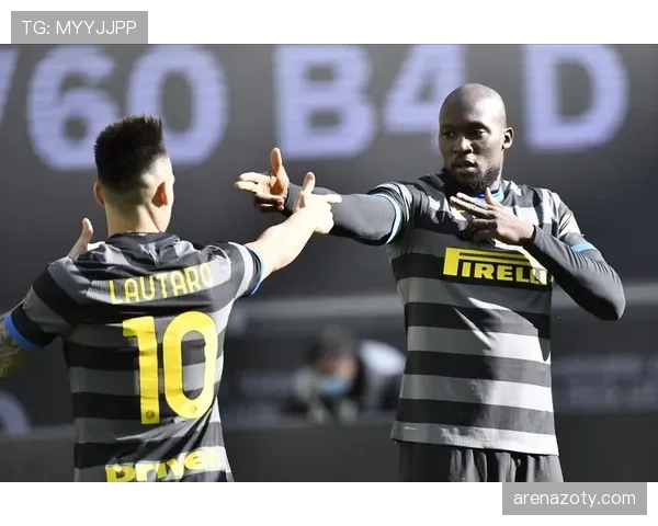 劳塔罗与卢卡库巅峰期进攻效率及战术适配性对比分析